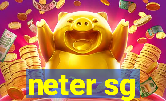 neter sg